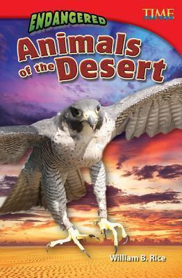 Libro Endangered Animals Of The Desert - William Rice