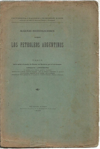 Longobardi Investigaciones Sobre Los Petróleos Argentinos