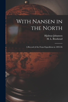 Libro With Nansen In The North [microform]: A Record Of T...