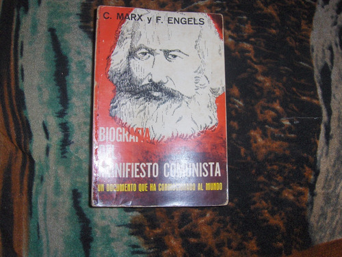 Biografia Del Manifiesto Comunista Marx Y Engels Comunismo