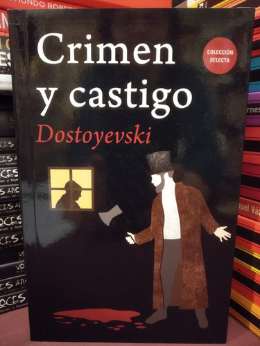 Crimen Y Castigo - Fiodor Dostoyevski