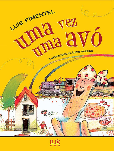 Uma vez uma avó, de Pimentel, Luís. Editora Compor Ltda., capa mole em português, 1992