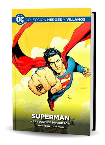 Dc Héroes Y Villanos Superman Y La Legión De Superhéroes