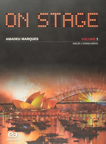 On Stage - Volume 1, de Marques, Amadeu. Série On Stage Editora Somos Sistema de Ensino, capa mole em português, 2014