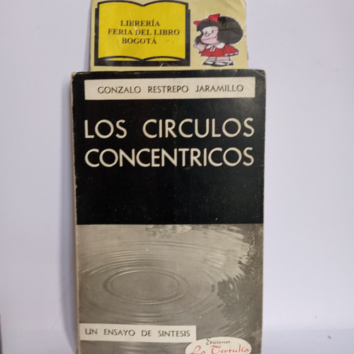 Los Círculos Concéntricos - Gonzalo Restrepo - 1962