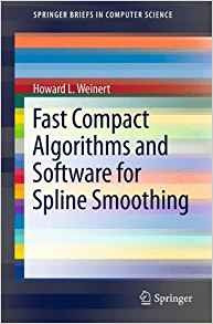 Fast Compact Algorithms And Software For Spline Smoothing (s