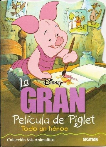 Gran Pelicula De Piglet, La Todo Un Heroe