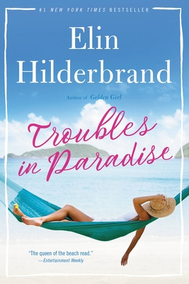 Libro Troubles In Paradise: Volume 3 - Hilderbrand, Elin