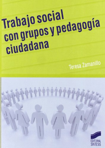 Libro Trabajo Social Con Grupos Y Pedagogía Ciudadana De Ter