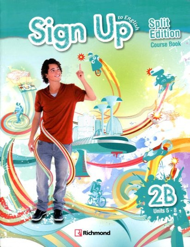 Sign Up To English 2b - Student's Book + Workbook + Audio Cd