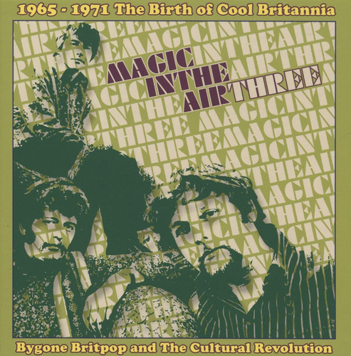 Cd: Magic In The Air Three: 1965-1971 The Birth Of Cool Brit