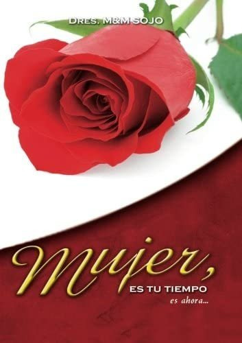 Libro: Mujer Es Tiempo: Jesus Te Levanta Mujer Con Poder Hoy