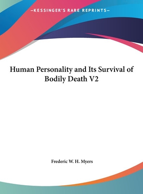 Libro Human Personality And Its Survival Of Bodily Death ...
