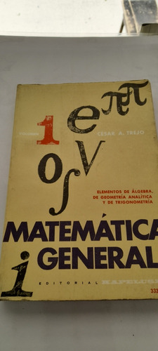 Matemática General 1 De César Trejo - Kapelusz (usado)