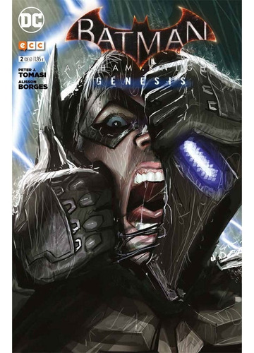 Batman: Arkham Knight - Génesis No. 2, De Dexter Soy / Peter Tomasi. Editorial Ecc Ediciones Dc Comics, Edición 2016 En Español