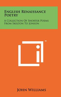 Libro English Renaissance Poetry: A Collection Of Shorter...