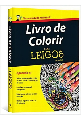 Livro De Colorir Para Leigos, De Marina Ribeiro. Editora Alta Books Em Português