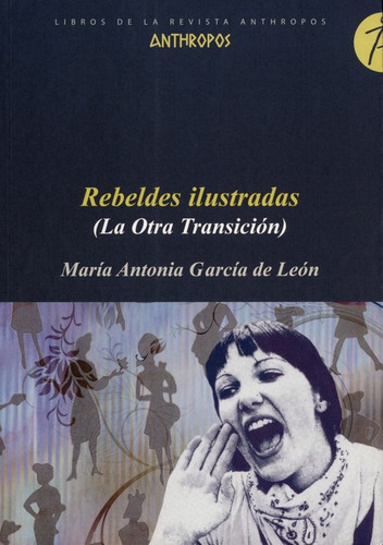 Libro Rebeldes Ilustradas (la Otra Transicion)