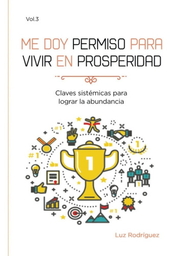 Libro Me Doy Permiso Para Vivir En Prosperidad