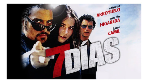 Dvd 7 Días Pelicula De 2005 Jaime Camil, Martha Higareda