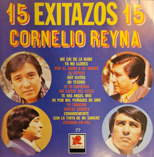 Cd Cornelio Reyna - 15 Exitazos - Me Cai De La Nube