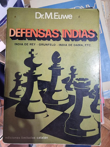 Libro Ajedrez - Defensas Indias De Max Euwe