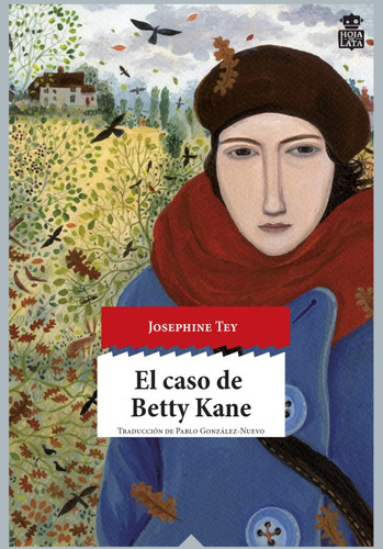 El Caso De Betty Kane, Joséphine Tey, Hoja De Lata