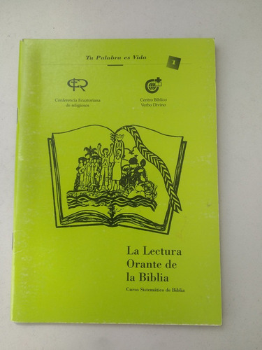 La Lectura Orante De La Biblia Curso Sistemático De Biblia