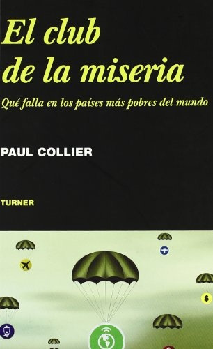 Club De La Miseria, El - Paul Collier