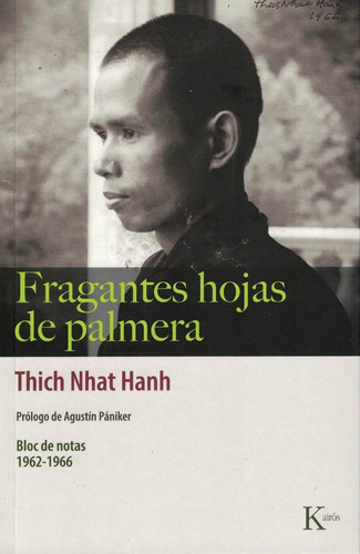 Fragantes Hojas De Palmeras - Thich Nhat Hanh