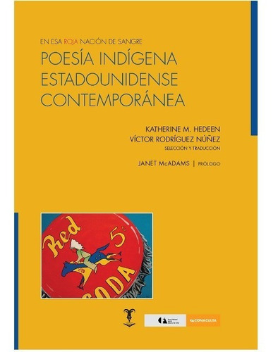 Poesía Indígena Estadounidense Contemporánea, De Rodriguez, Victor. Editorial La Cabra Ediciones En Español