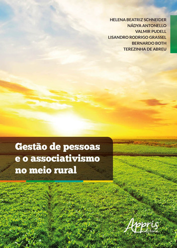 Gestão de pessoas e o associativismo no meio rural, de Grassel, Lisandro Rodrigo. Appris Editora e Livraria Eireli - ME, capa mole em português, 2019