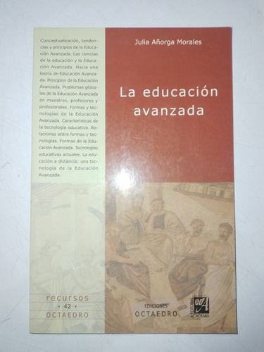 La Educación Avanzada - Julia Añorga Morales 