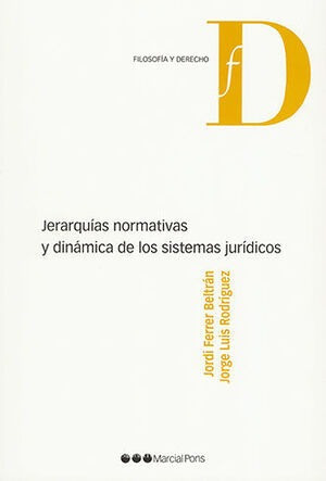 Libro Jerarquías Normativas Y Dinámica De Los Siste Original