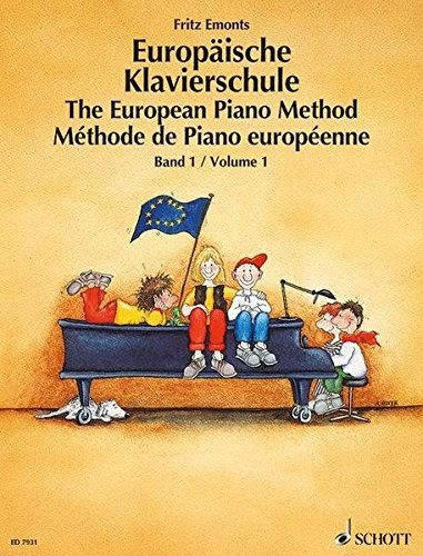 El Metodo Del Piano Europeo Volumen 1 Germanfrenchenglish Sc