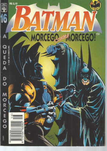 Batman N° 16 - 4ª Serie - Morcego Contra Morcego - Em Português - Editora Abril - Formato 13,5 X 19 - Capa Mole - 1996 - Bonellihq Cx443 H18