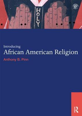 Libro Introducing African American Religion - Anthony B. ...