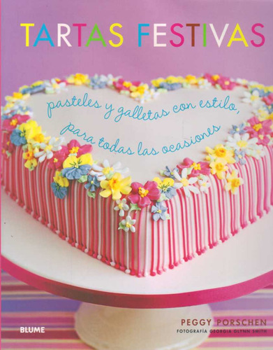 Tartas Festivas - Porschen, Peggy