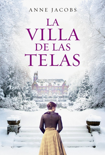 La Villa De Las Telas - Anne Jacobs - Es