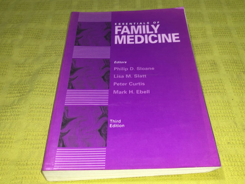 Essentials Of Family Medicine 3rd Edition - Slone Slatt