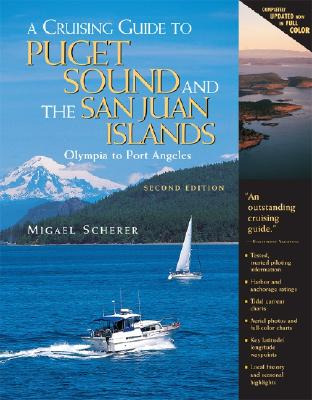 Libro A Cruising Guide To Puget Sound And The San Juan Is...