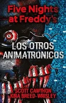 Comprar Otros Animatronicos Los - Five Nights At Freddy's 2