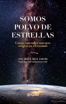 Libro Somos Polvo De Estrellas - Original / Diverti