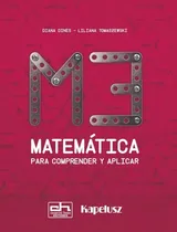 Comprar Matematica 3 - Matetec Para Comprender Y Aplicar (matematica