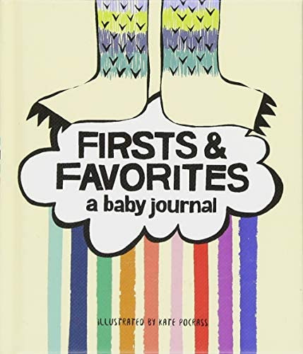 Firsts & Favorites: A Baby Journal (baby Memory Book, Baby Milestone Book, Expecting Mother Gifts, Baby Shower Gifts), De Pocrass, Kate. Editorial Chronicle Books, Tapa Blanda En Inglés