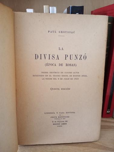 La Divisa Punzó - Paul Groussac (Usado)