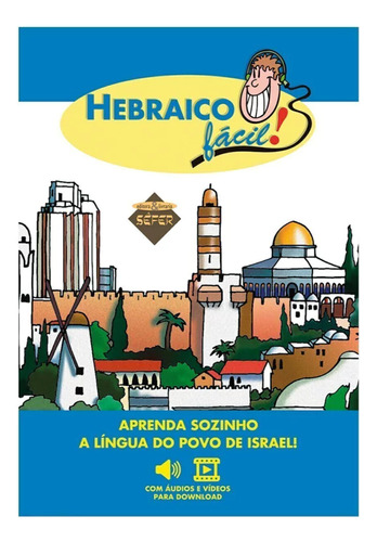 Livro - Hebraico Fácil! - Livro E Arquivos De Áudio E Vídeo Para Download