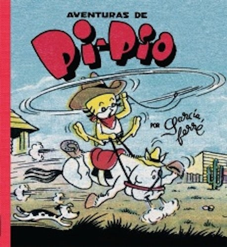 Aventuras De Pi-pio - Manuel Garcia Ferre