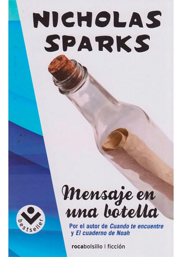 Mensaje En Una Botella. Nicholas Sparks