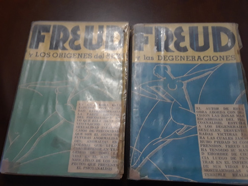 Freud Y Los Origenes Del Sexo. Las Degeneraciones. 2 Libros